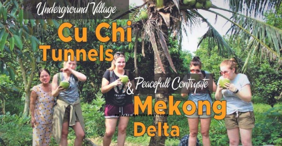 Cu Chi Tunnels and Mekong Delta Full Day Tour - Key takeaways before you go
